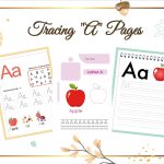 Alphabet ‘A’ Tracing Worksheet | 50+ Pages